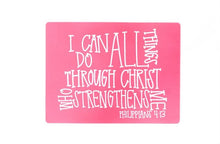 Load image into Gallery viewer, I Can Do All Things Phil. 4:13 placemat - Pink or Dark Grey
